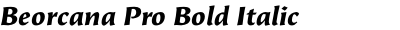 Beorcana Pro Bold Italic